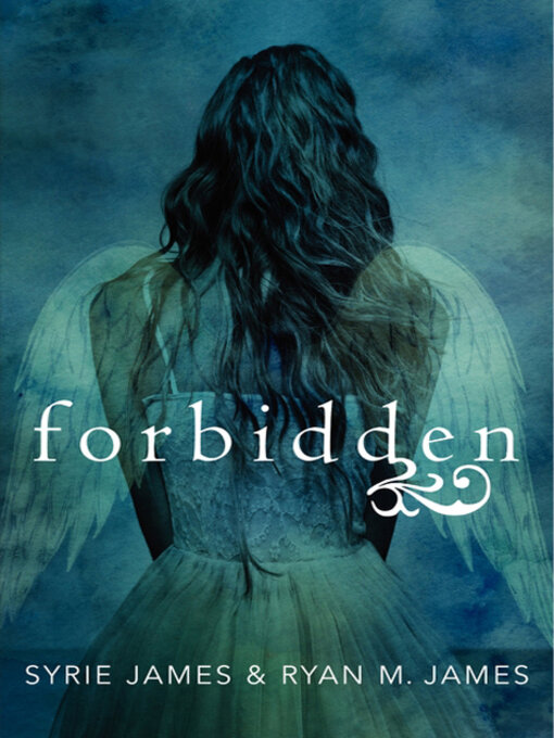 Title details for Forbidden by Syrie James - Available